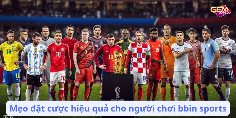 bbin sports 2 Mẹo đặt cược hiệu quả cho người chơi bbin sports