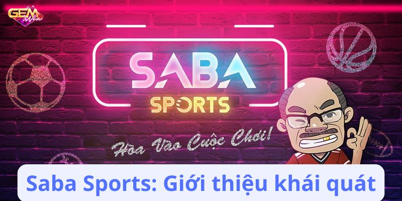 saba sports 1 Saba Sports: Giới thiệu khái quát